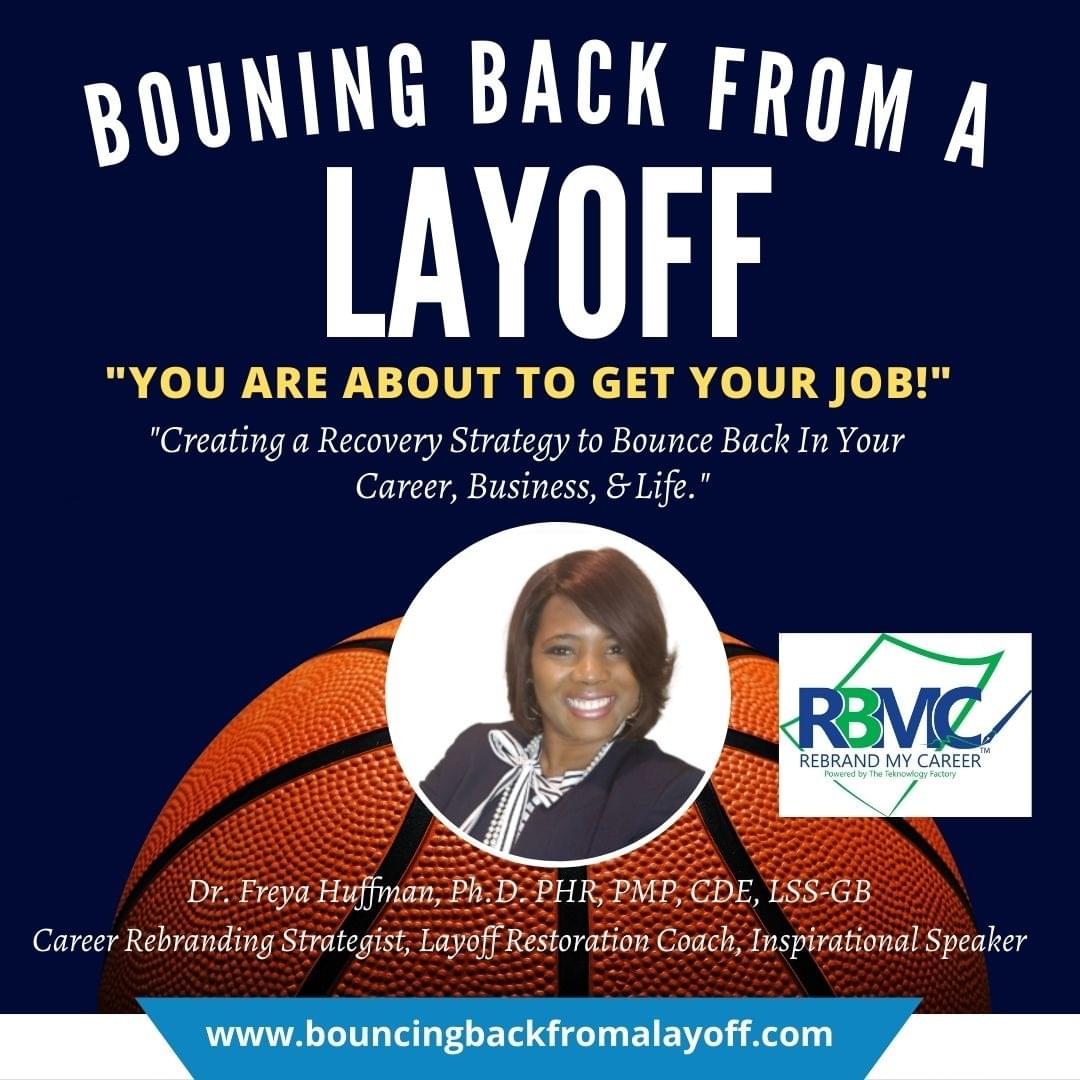 Bouncing Back From A Layoff